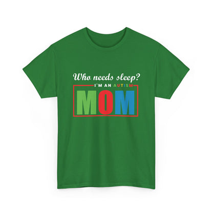 Autism Mom Sleep Where Tee - Heavy Cotton T-Shirt, Autism Awareness Shirt, Special Needs Mom, Autism Support Shirt, Awareness Tee