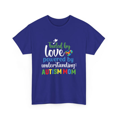 Autism Awareness Tee, Fueled by Love Shirt, Special Needs Mom Gift, Support Tee, Awareness Tee, Autism Advocate Shirt
