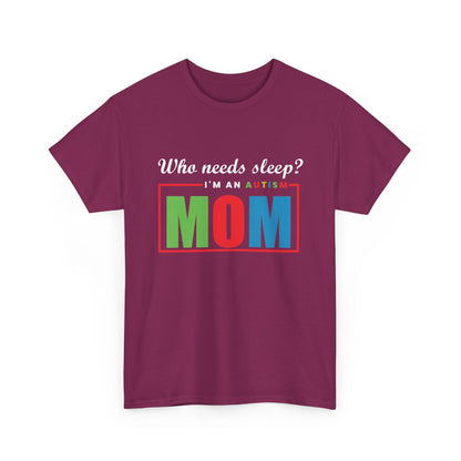 Autism Mom Sleep Where Tee - Heavy Cotton T-Shirt, Autism Awareness Shirt, Special Needs Mom, Autism Support Shirt, Awareness Tee