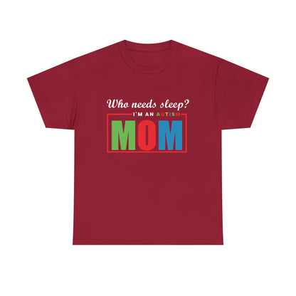 Autism Mom Sleep Where Tee - Heavy Cotton T-Shirt, Autism Awareness Shirt, Special Needs Mom, Autism Support Shirt, Awareness Tee
