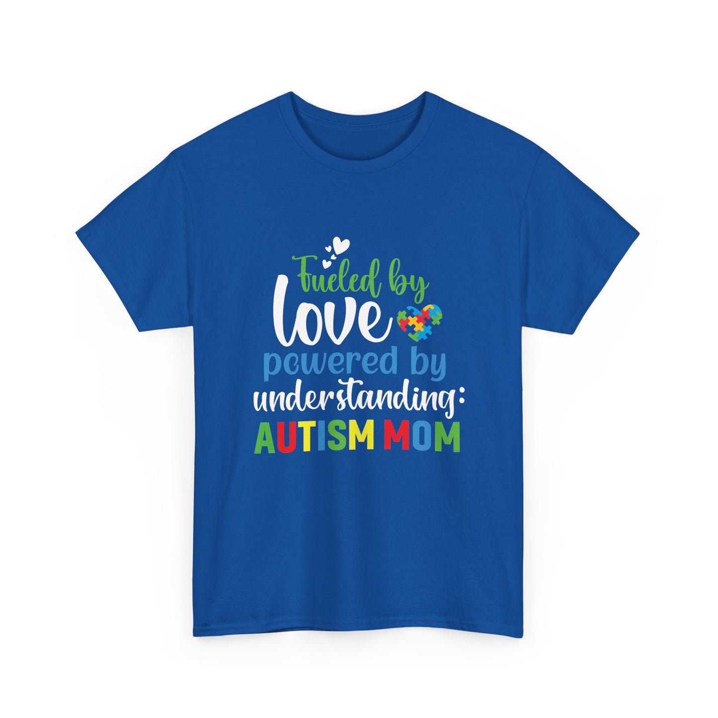 Autism Awareness Tee, Fueled by Love Shirt, Special Needs Mom Gift, Support Tee, Awareness Tee, Autism Advocate Shirt
