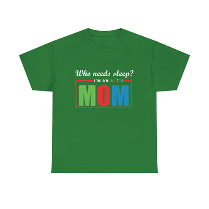Autism Mom Sleep Where Tee - Heavy Cotton T-Shirt, Autism Awareness Shirt, Special Needs Mom, Autism Support Shirt, Awareness Tee