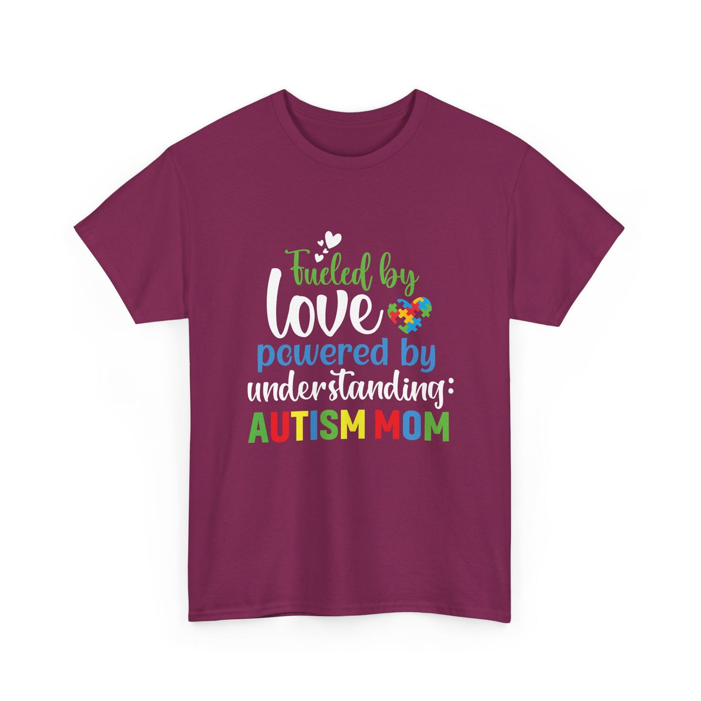 Autism Awareness Tee, Fueled by Love Shirt, Special Needs Mom Gift, Support Tee, Awareness Tee, Autism Advocate Shirt