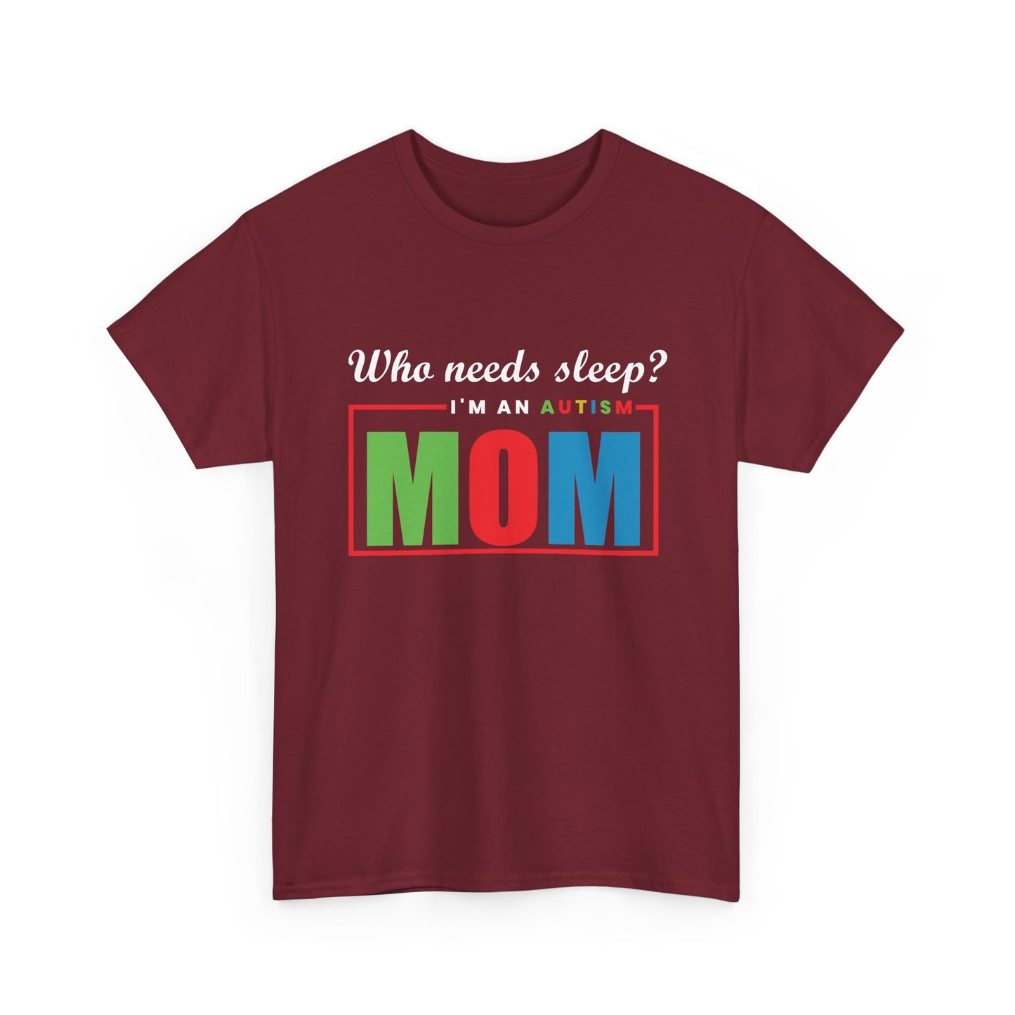 Autism Mom Sleep Where Tee - Heavy Cotton T-Shirt, Autism Awareness Shirt, Special Needs Mom, Autism Support Shirt, Awareness Tee