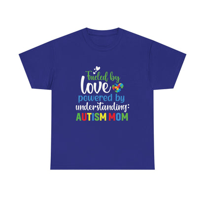 Autism Awareness Tee, Fueled by Love Shirt, Special Needs Mom Gift, Support Tee, Awareness Tee, Autism Advocate Shirt