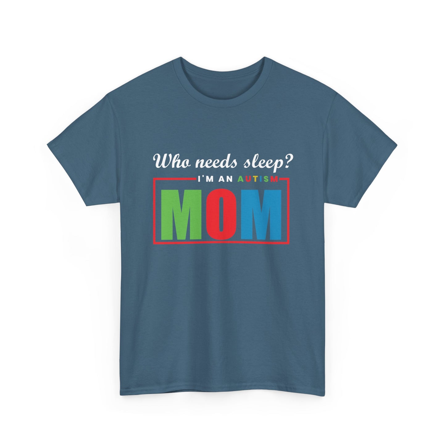Autism Mom Sleep Where Tee - Heavy Cotton T-Shirt, Autism Awareness Shirt, Special Needs Mom, Autism Support Shirt, Awareness Tee