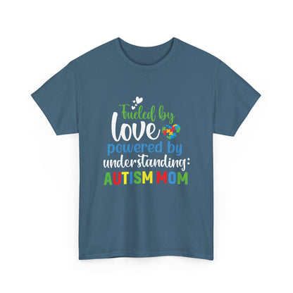 Autism Awareness Tee, Fueled by Love Shirt, Special Needs Mom Gift, Support Tee, Awareness Tee, Autism Advocate Shirt