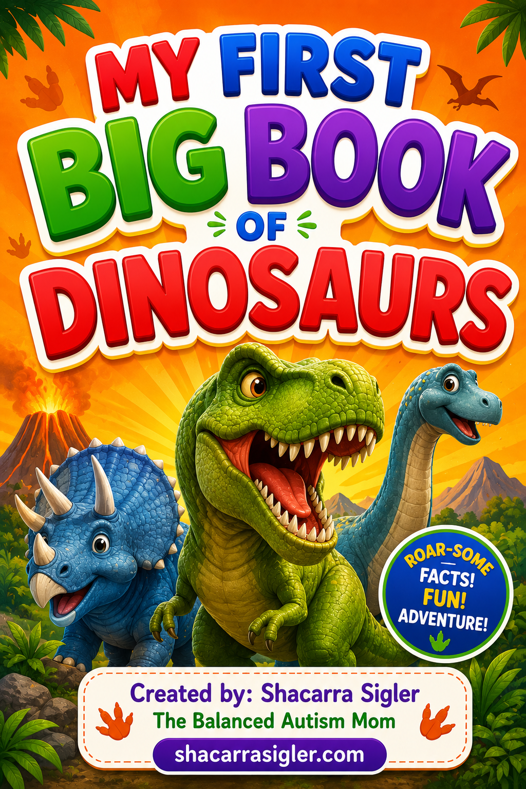 My First Big Book of Dinosaurs Coloring Book