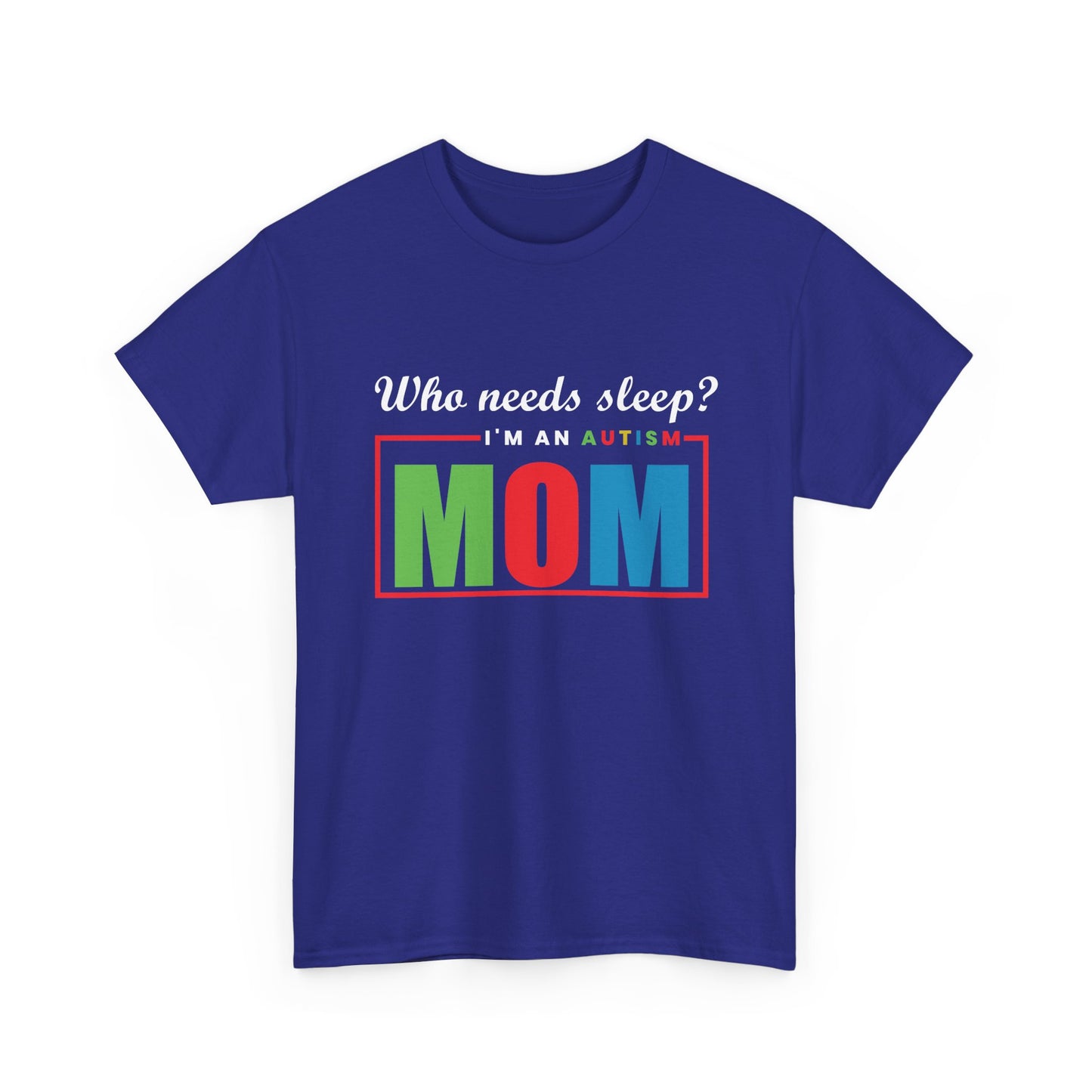 Autism Mom Sleep Where Tee - Heavy Cotton T-Shirt, Autism Awareness Shirt, Special Needs Mom, Autism Support Shirt, Awareness Tee