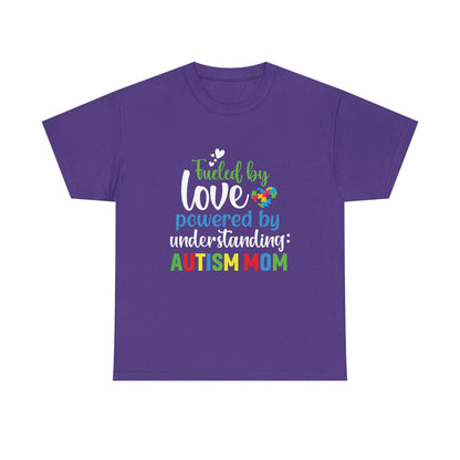 Autism Awareness Tee, Fueled by Love Shirt, Special Needs Mom Gift, Support Tee, Awareness Tee, Autism Advocate Shirt